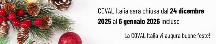 COVAL Italia sarà chiusa dal 24 dicembre 2025 al 6 gennaio 2026 incluso